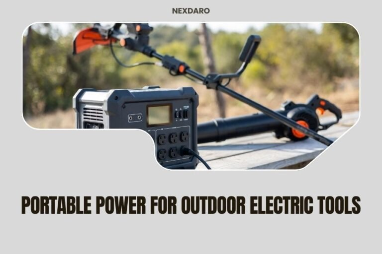Portable Power for Outdoor Electric Tools