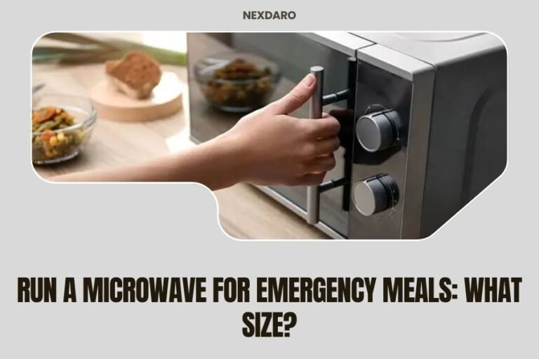 Run a Microwave for Emergency Meals_ What Size