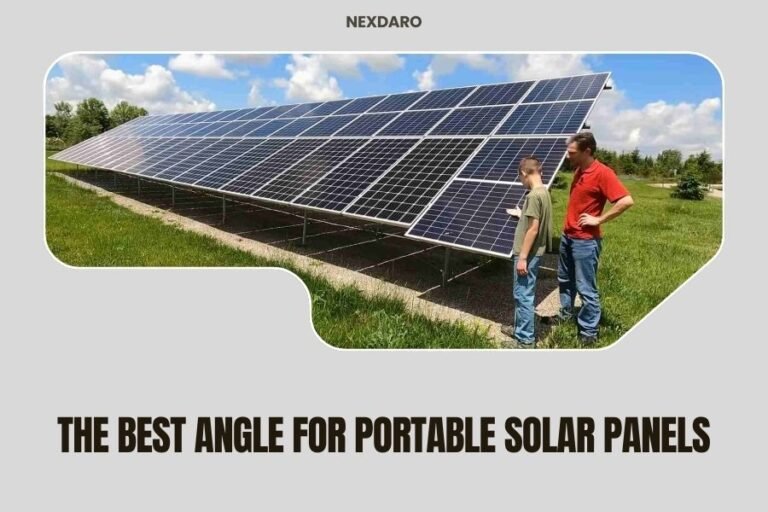 The Best Angle for Portable Solar Panels