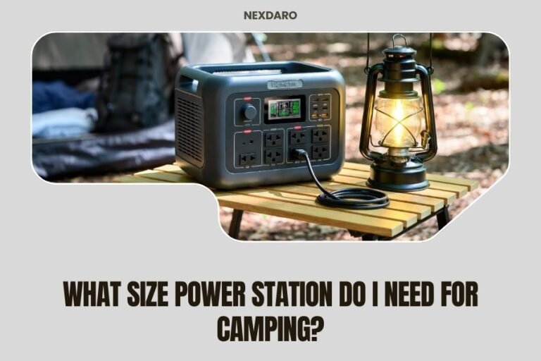 What Size Power Station Do I Need for Camping